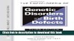 Read The Encyclopedia of Genetic Disorders and Birth Defects (Facts on File Library of Health