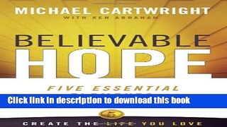 Download Believable Hope: 5 Essential Elements to Beat Any Addiction  Ebook Free