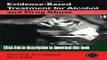 Download Evidence-Based Treatments for Alcohol and Drug Abuse: A Practitioner s Guide to Theory,