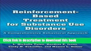 Read Reinforcement-Based Treatment for Substance Use Disorders: A Comprehensive Behavioral