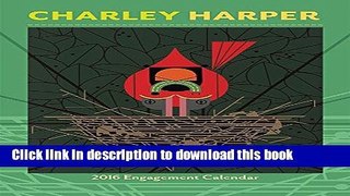 Read Charley Harper 2016 Engagement Calendar  Ebook Free