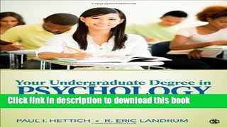 Download Your Undergraduate Degree in Psychology: From College to Career PDF Free