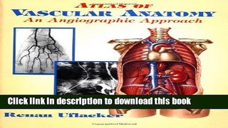 Download Book Atlas of Vascular Anatomy: An Angiographic Approach E-Book Download