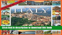 Read 365 Days in Italy Picture-A-Day Wall Calendar 2016  Ebook Free