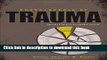 Read Book Encyclopedia of Trauma: An Interdisciplinary Guide PDF Online