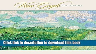 Read Van Gogh 2016 Wall Calendar  Ebook Free