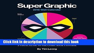 Download 2016 Wall Calendar: Super Graphic  PDF Free
