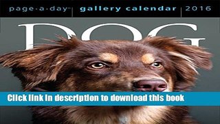 Download Dog Page-A-Day Gallery Calendar 2016  Ebook Free