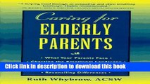 Read Caring For Elderly Parents  Ebook Free