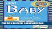 Read Baby Bargains: Secrets to Saving 20 Percent to 50 Percent on Baby Furniture, Equipment,
