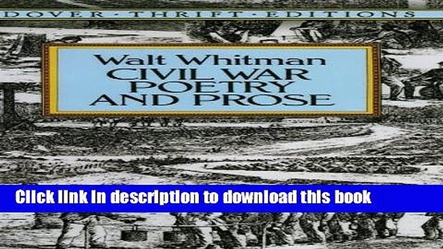 PDF Civil War Poetry and Prose (Dover Thrift Editions) Read Online
