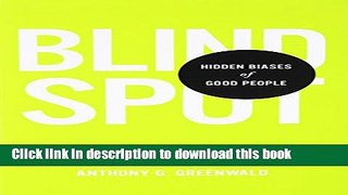 Read Books Blindspot: Hidden Biases of Good People ebook textbooks