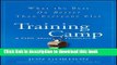 Read Books Training Camp: What the Best Do Better Than Everyone Else PDF Online