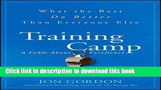 Read Books Training Camp: What the Best Do Better Than Everyone Else PDF Online