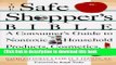 Read The Safe Shopper s Bible: A Consumer s Guide to Nontoxic Household Products, Cosmetics, and