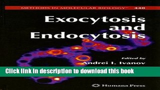 Download Exocytosis and Endocytosis  Read Online