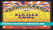 Download Book The Encyclopedia of Sixties Cool: A Celebration of the Grooviest People, Events, and