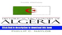 [PDF] Historical Dictionary of Algeria (Historical Dictionaries of Africa) [Read] Full Ebook