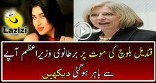 See What British Prime Minister Theresa May Is Saying About Qandeel's Murder