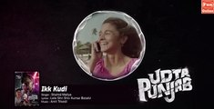 0:00 / 4:27 Ikk Kudi - Full Audio | Udta Punjab | Shahid Mallya | Alia Bhatt & Shahid Kapoor | Amit TrivediFun-online