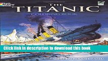 Read The Titanic Coloring Book (Dover History Coloring Book)  Ebook Free