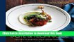 Download Taste   Technique: Recipes to Elevate Your Home Cooking  PDF Online