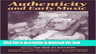 [PDF] Authenticity And Early Music: A Symposium [Read] Online