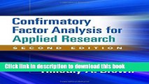 Read Books Confirmatory Factor Analysis for Applied Research, Second Edition (Methodology in the