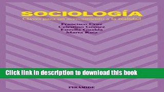 [PDF] Sociologia / Sociology: Claves Para Un Acercamiento a La Realidad [Download] Online
