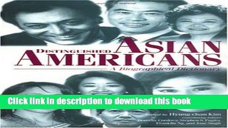 [PDF] Distinguished Asian Americans: A Biographical Dictionary [Download] Online