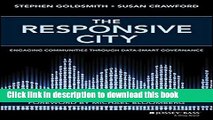 Download Books The Responsive City: Engaging Communities Through Data-Smart Governance PDF Online