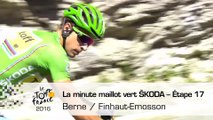 La minute maillot vert ŠKODA - Étape 17 (Berne / Finhaut-Emosson) - Tour de France 2016