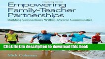 Read Books Empowering Family-Teacher Partnerships: Building Connections Within Diverse Communities