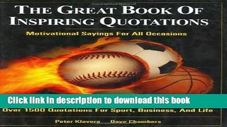 Read Book The great book of inspiring quotations: Motivational sayings for all occasions ebook