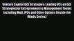 Read hereVenture Capital Exit Strategies: Leading VCs on Exit Strategiesfor Entrepreneurs &