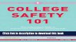 Read College Safety 101: Miss Independent s Guide to Empowerment, Confidence, and Staying Safe