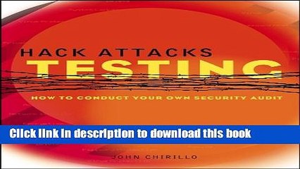 PDF Hack Attacks Testing: How to Conduct Your Own Security Audit Free Books