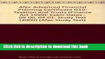 Read Afpc Advanced Financial Planning Certificate G10: Taxation and Trusts (Finance Act 1999):