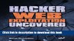 Download Hacker Web Exploitation Uncovered [With CDROM]  Read Online