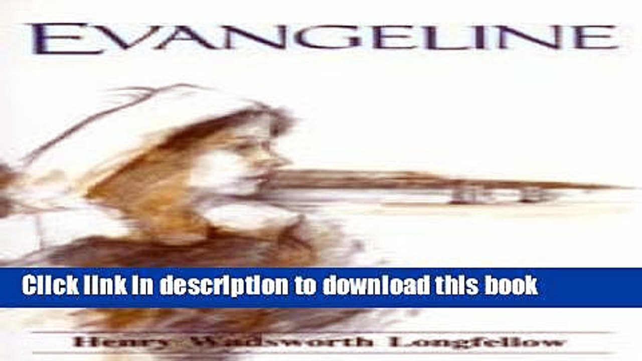PDF Evangeline: A Tale of Acadie  EBook