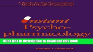 Read Instant Psychopharmacology: A Guide for the Nonmedical Mental Health Professional (Norton