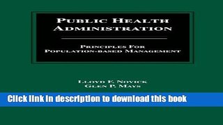 Download Public Health Administration: Principles for Population-Based Management PDF Free