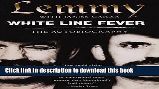 Read White Line Fever: The Autobiography  PDF Free