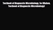 there is Textbook of Diagnostic Microbiology 5e (Mahon Textbook of Diagnostic Microbiology)