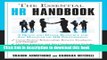 Read Books The Essential HR Handbook: A Quick and Handy Resource for Any Manager or HR