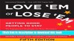 Download Books Love  Em or Lose  Em: Getting Good People to Stay E-Book Download