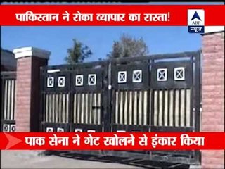 Pakistan army blocked trade between both country