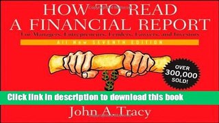 Read Books How to Read a Financial Report: Wringing Vital Signs Out of the Numbers E-Book Free