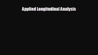 complete Applied Longitudinal Analysis