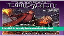Read Jim Butcher s Dresden Files: Down Town  Ebook Free